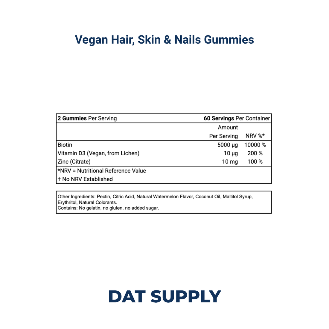 Vegan Hair Skin & Nails Gummies White Label Formula – Biotin, Vitamin D3 & Zinc | DAT Supply